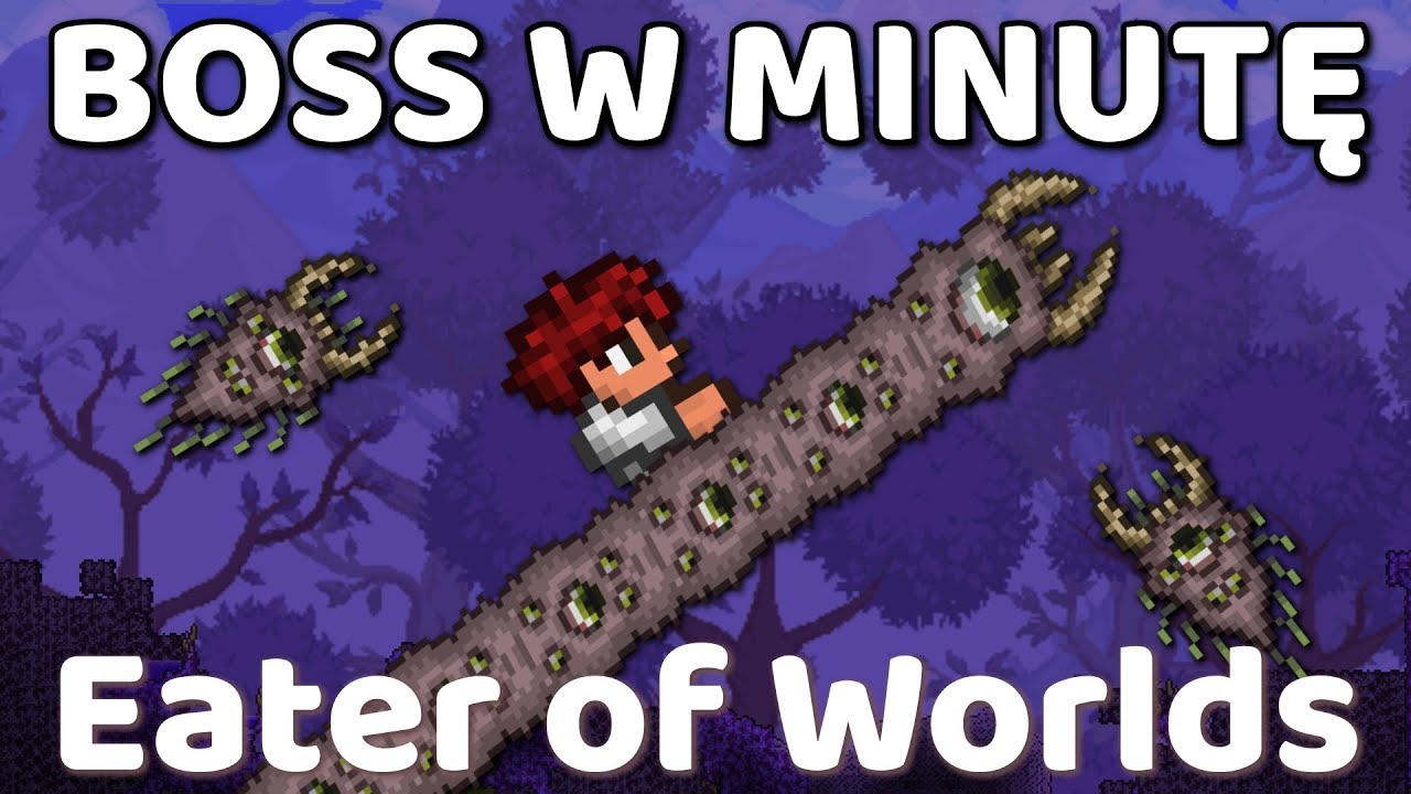 Boss w minutę - Eater of Worlds [Terraria 1.3]
