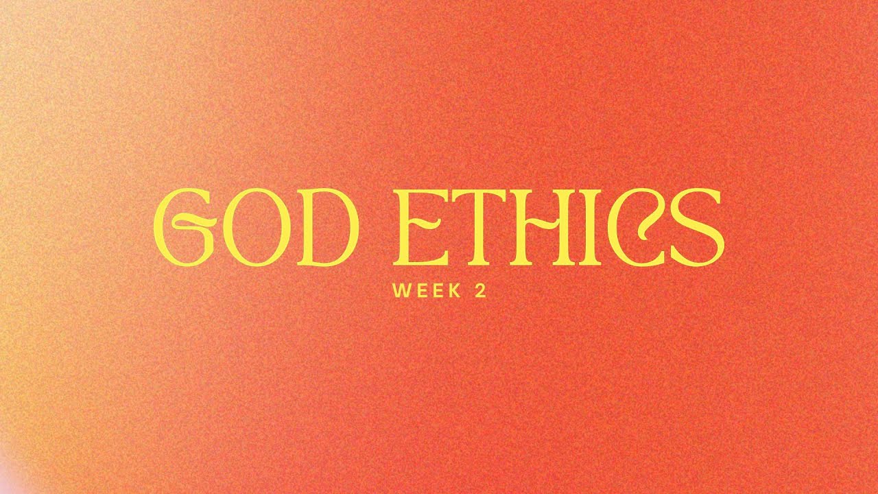 God Ethics Week 2 | Gerald Ferreira