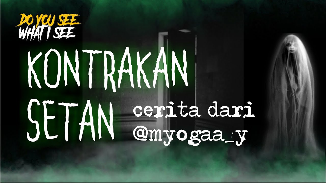KONTRAKAN SETAN | Cerita Horor #340