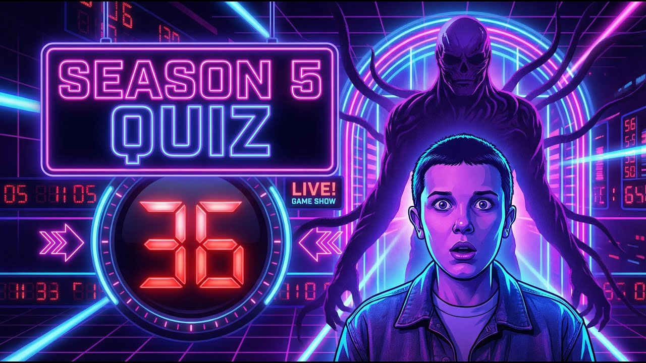 Stranger Things Season 5 Quiz: Can You Score 36/36 on These Wild Details?