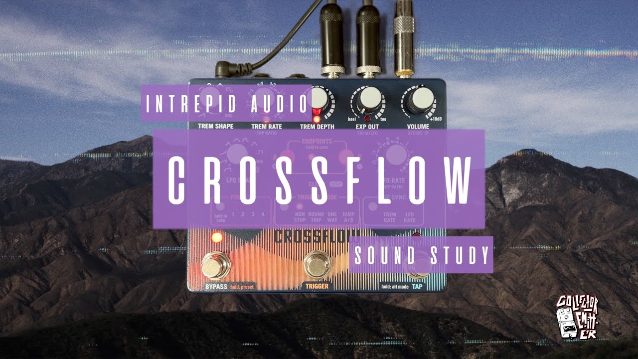 Sound Study // Intrepid Audio - Crossflow
