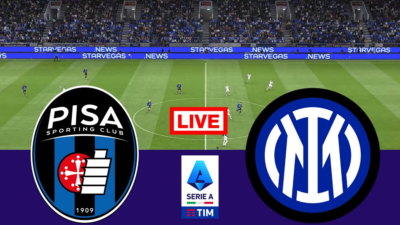 🔴 In Diretta : Pisa vs Inter | Serie A - 2025/26 | Streaming completo della partita