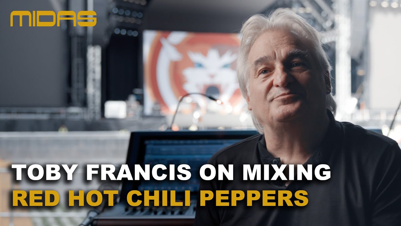 Interview with Toby Francis (FOH Engineer Red Hot Chili Peppers) - Midas HD96 on Tour