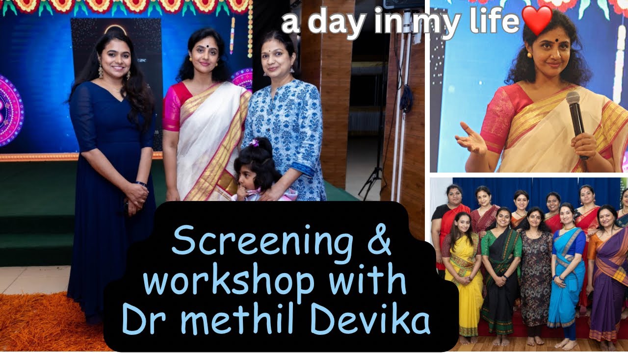 Dr methil Devika യുടെ കൂടെ 2 ദിവസം.Day in my life. workshop & special screening of dance documentary