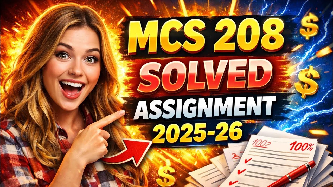 MCS 208 SOLVED ASSIGNMENT 2025-26