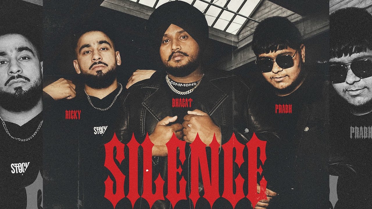 SILENCE (OFFICIAL VIDEO) | BHAGAT | RICKY BAINS | PRABH | ALI SARSHAR | NEW PUNJABI SONGS 2025