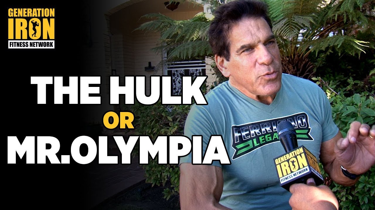 Lou Ferrigno Interview: Would Lou Choose Being Mr. Olympia Over Being The Hulk? | Generation Iron