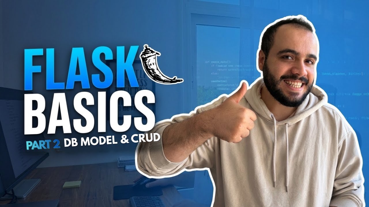 أساسيات Flask الجزء الثاني : التعامل مع الداتابيز