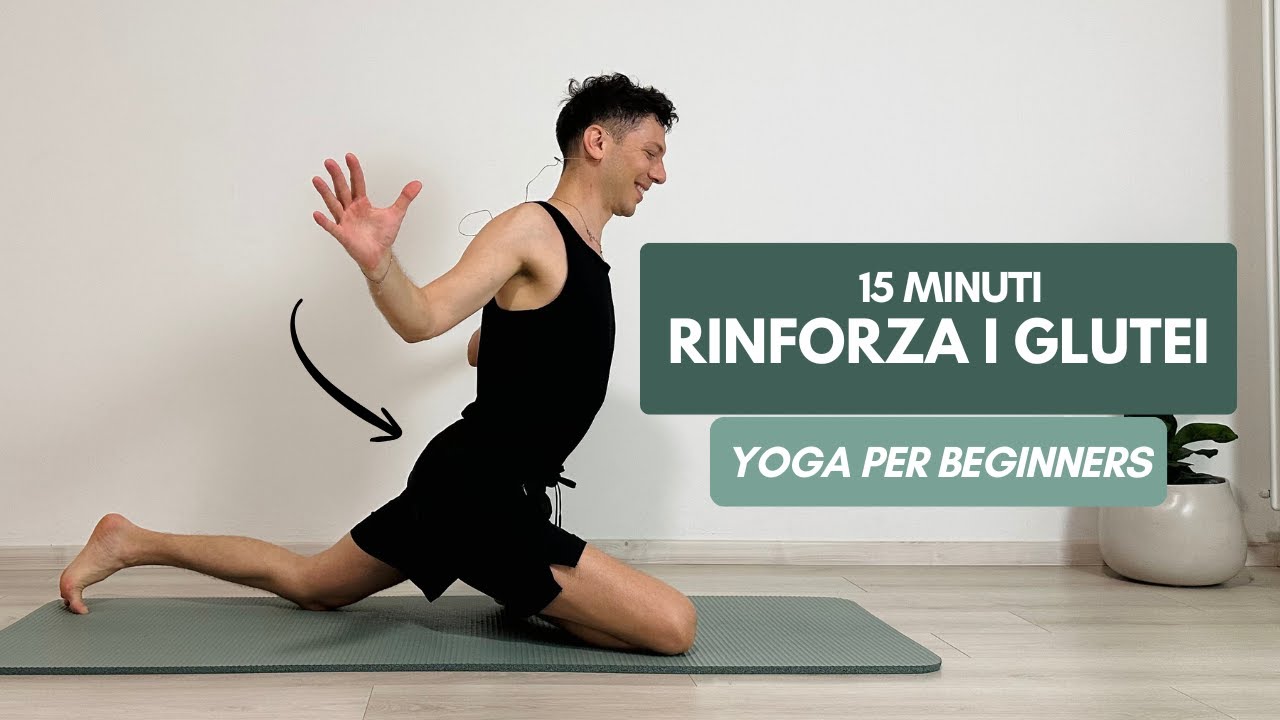 15 Minuti di Yoga | Potenziamento Glutei e Schiena Bassa