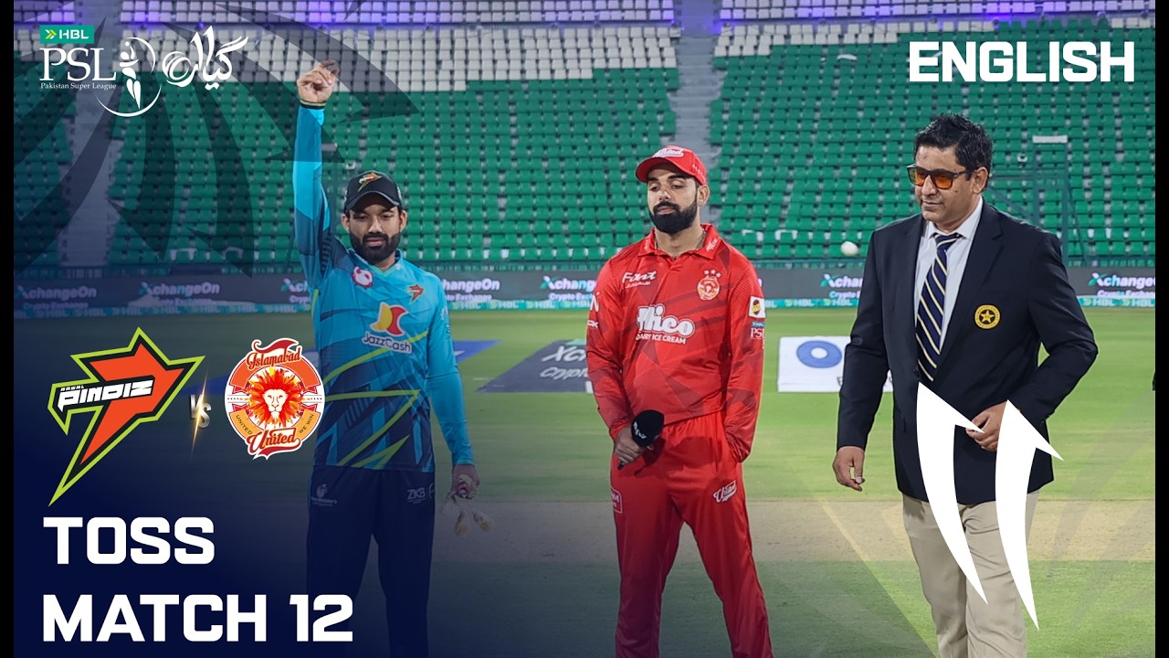 Toss | Rawalpindiz vs Islamabad United | English | Match 12 | HBL PSL 11 | MZB1K