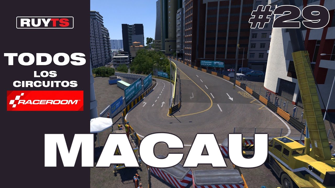 RaceRoom - Macau [Gameplay] | Una Vuelta a TODOS los Circuitos de R3E Parte 29