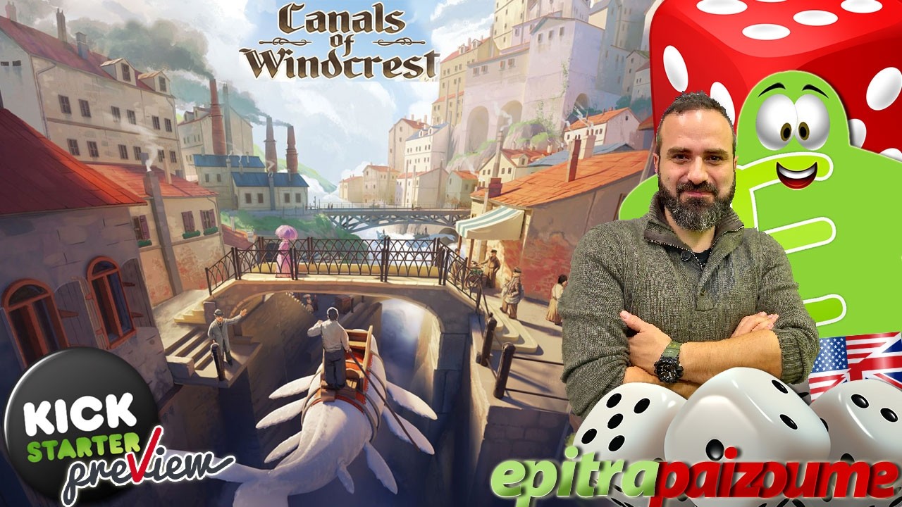 Canals of Windcrest - Crowdfunding Preview (How to Play & Review) (EN) | Epitrapaizoume