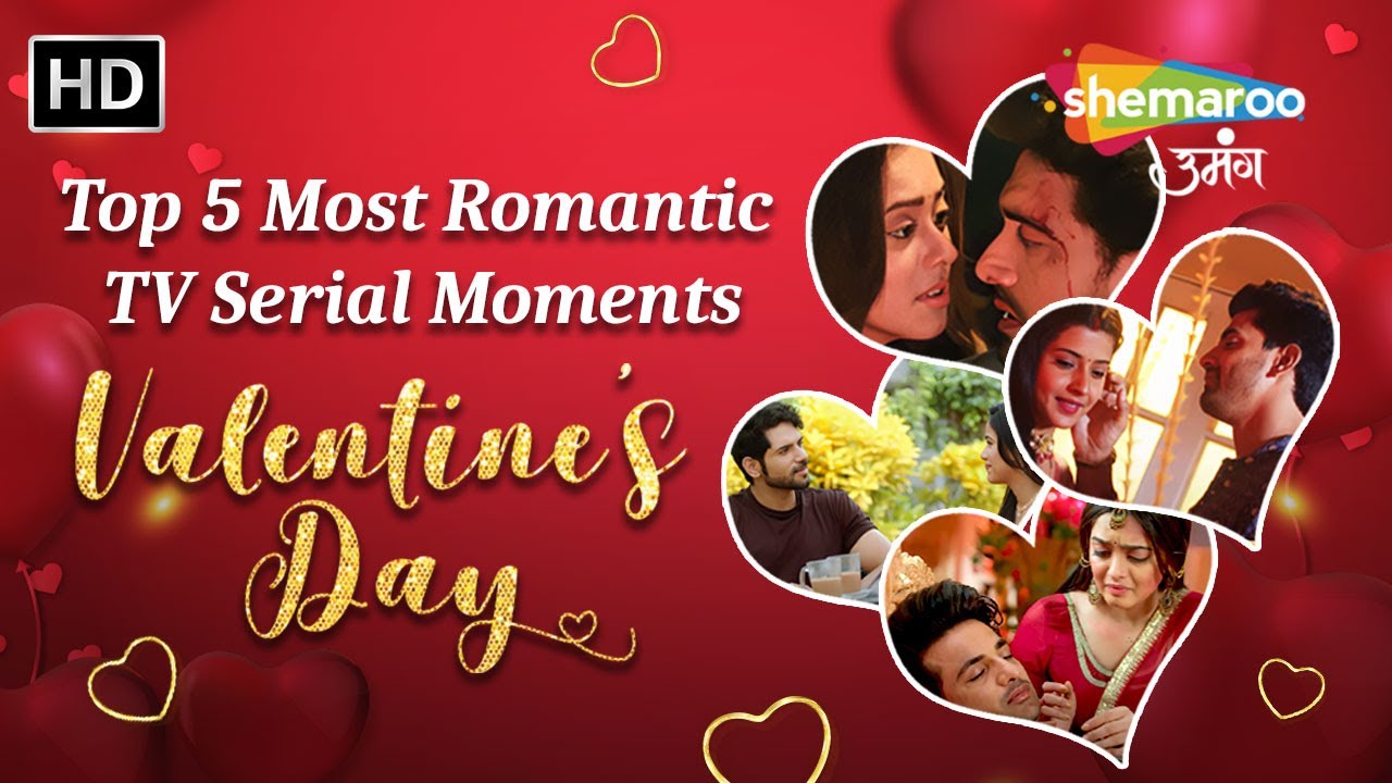 Top 5 Most Romantic TV Serial Moments | Valentine's Day Special | Shemaroo Umang