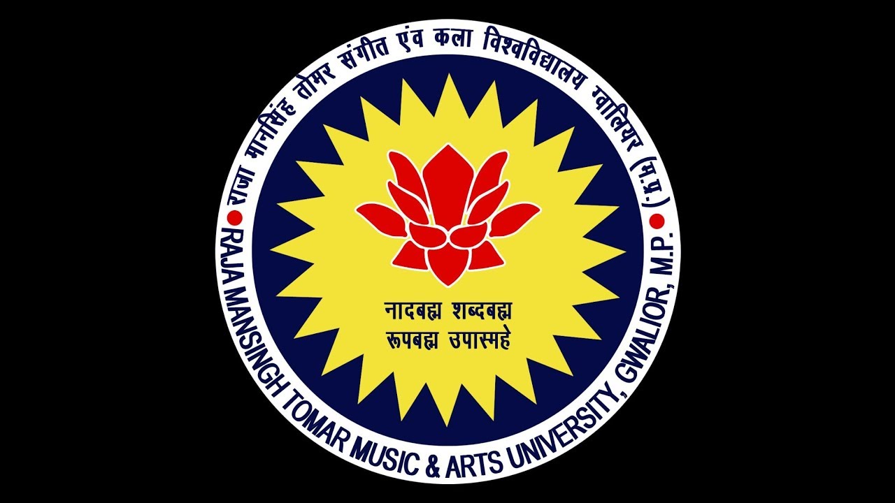 RAJA MANSINGH TOMAR MUSIC & ART UNIVERSITY