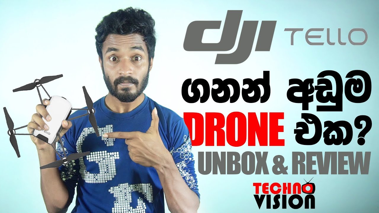 Dji Tello | Drone | Unboxing & Test Flight | in Sri Lanka