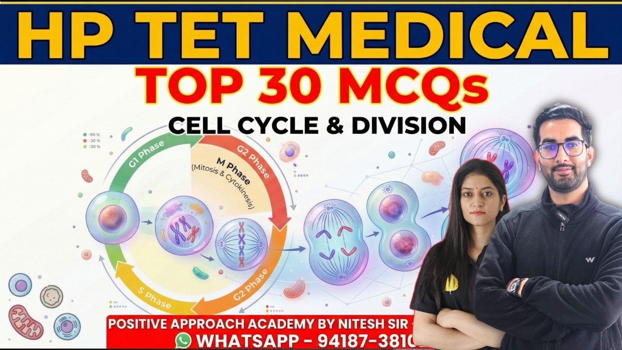 HP TET Medical 2026 | Cell Cycle & Division | Top 30 Most Important MCQs🎯By Priyanka Ma,am