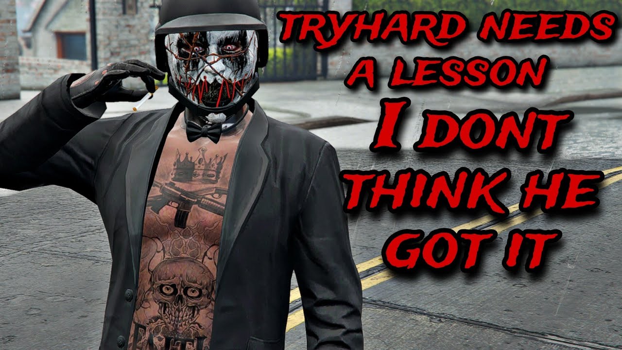I ran into a tryhard I decided to test them and this is how it went