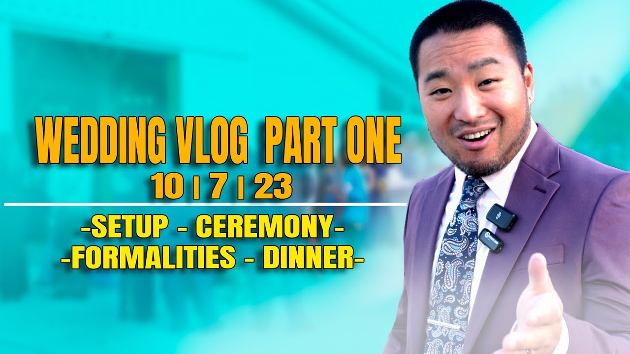 Wedding VLOG w/ DJ Washburn PART 1 (Setup Through Dinner) 10/7/23