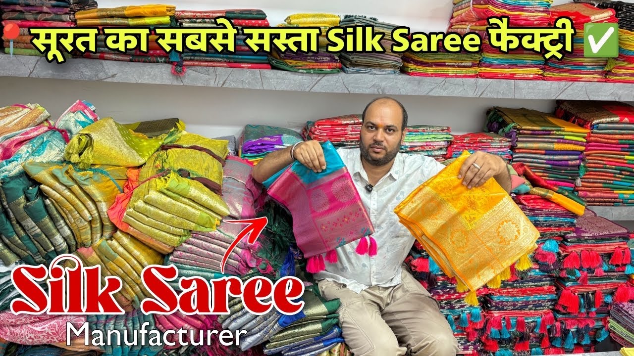 Silk Saree Wholesale Market || Pure Silk Saree Wholesale Market || Saree Manufacturer In Surat
