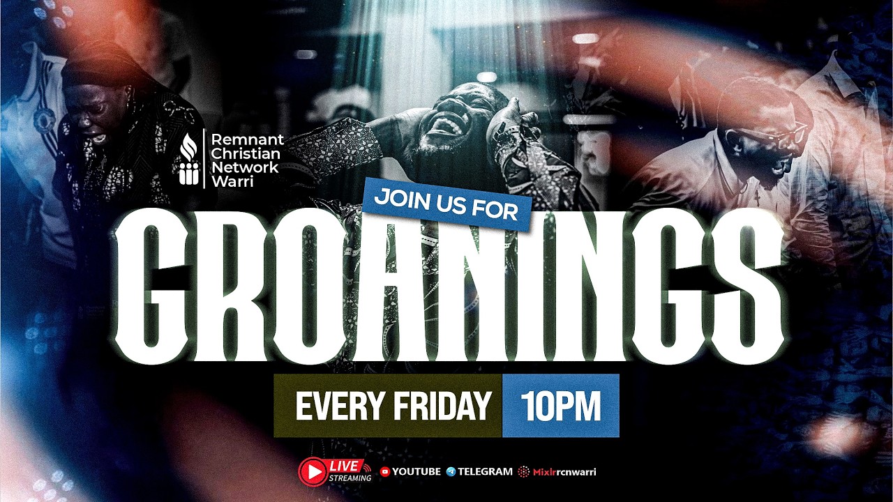FRIDAY VIGIL || GROANINGS || EVANG. KESIENA ESIRI