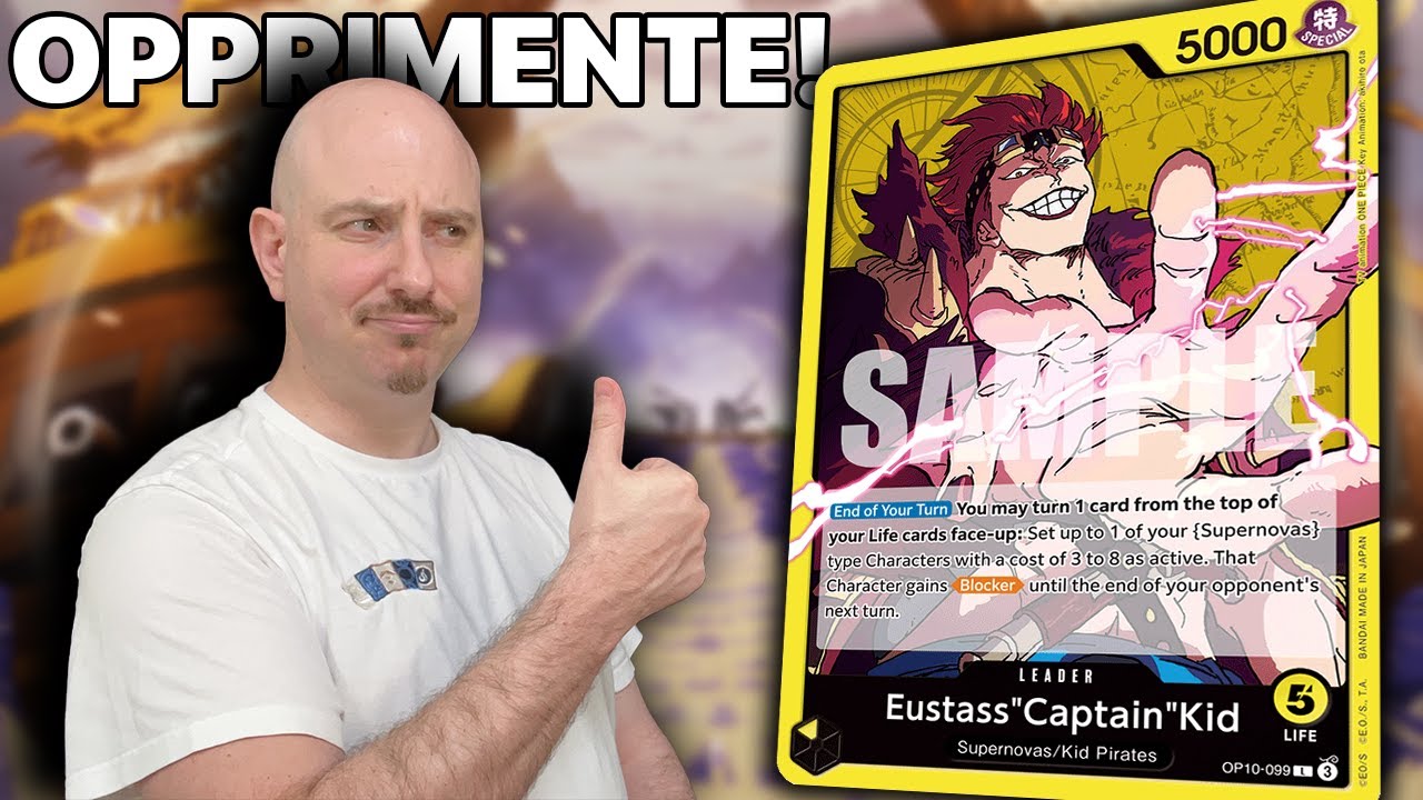 OPTCG KID GIALLO - Semplicemente OPPRESSIVO!
