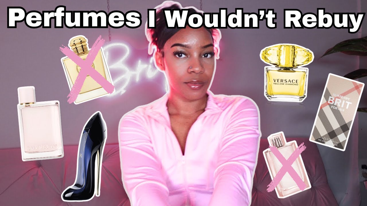 *POPULAR* PERFUMES I WOULDN’T BUY AGAIN (Burberry, Versace, Carolina Herrera, etc)|BriannaJanae