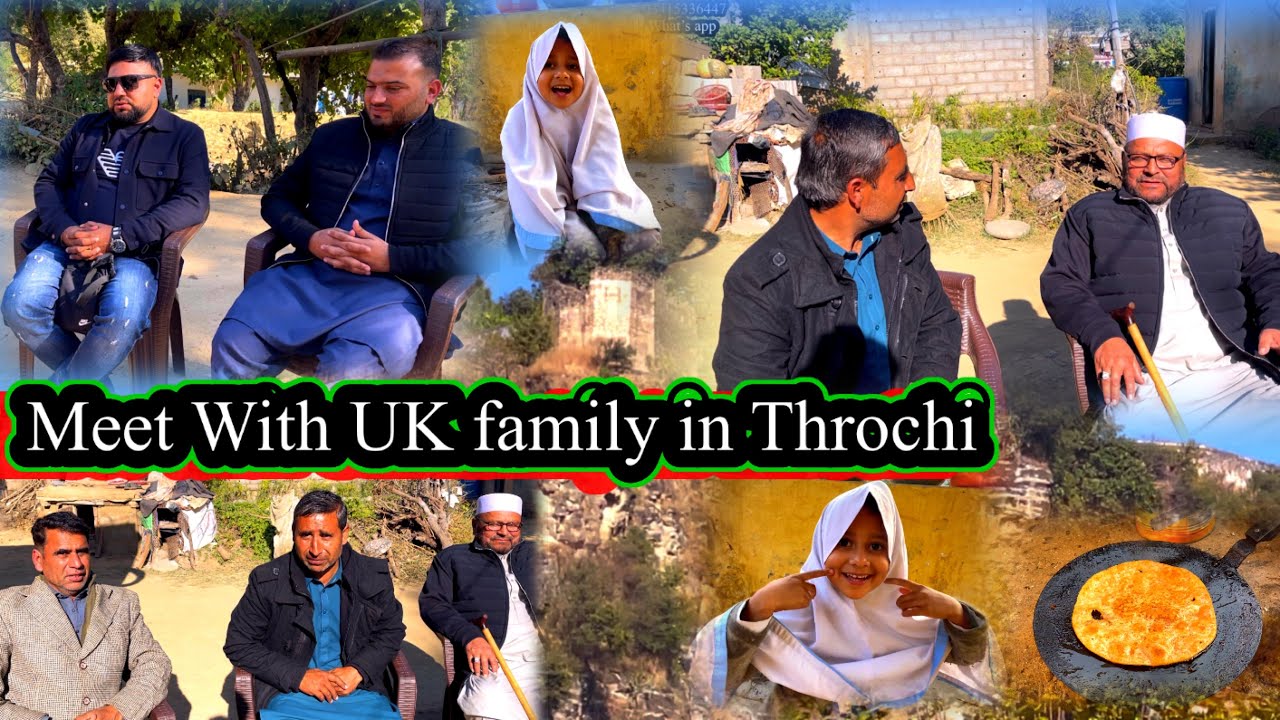 Meet with uk family in throchi Azad Kashmir