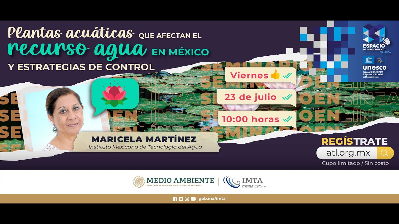 Plantas acuáticas que afectan el recurso agua en México y Estrategias de Control