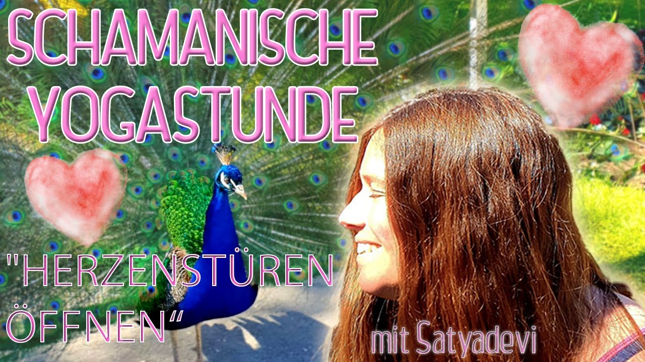 Mittelstufe - "Schamanische Yogastunde" mit Satyadevi, 11.07.2021, 