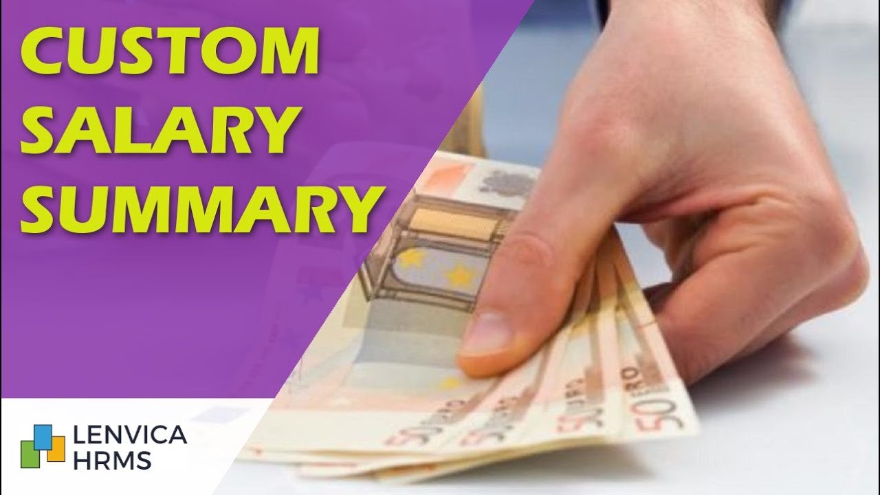 Custom Salary Summary