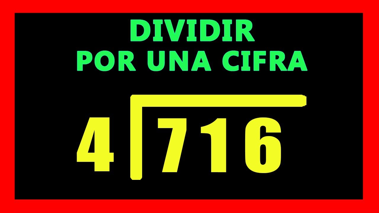 ✅👉 Como Dividir por 1 Cifra y 3 Dividendo
