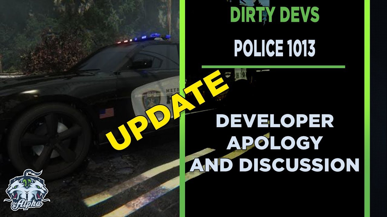 Dirty Devs: Police 1013 Developer Apology and Moving Forward