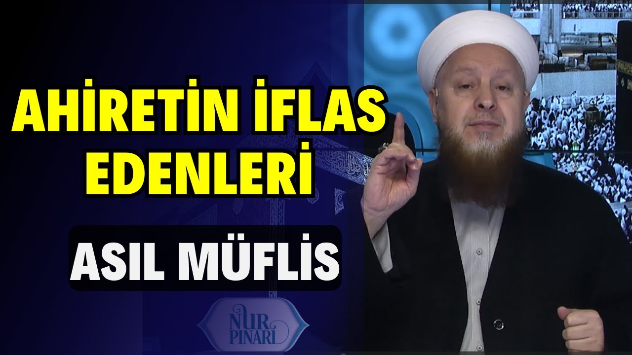 Bir Kuruş Bile KUL HAKKI Olan Onu Ödemedikçe Cennete Giremez | Ahiretin İflas Edenleri