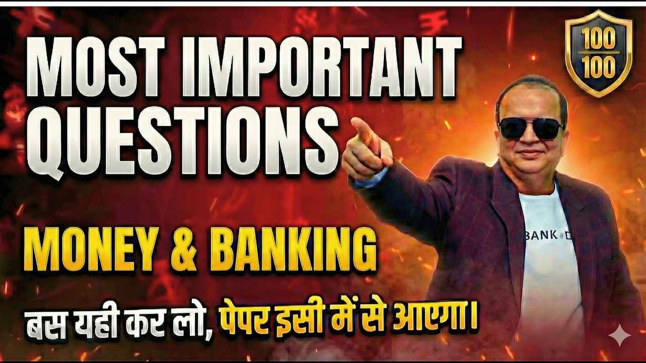 Most Important Questions I Economics I Class 12 I Money and Banking I CBSE Board Exam 2026 I