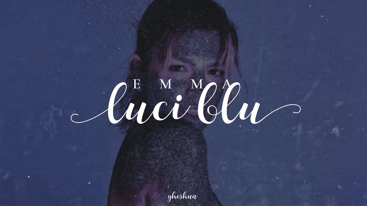 emma - luci blu (testo)