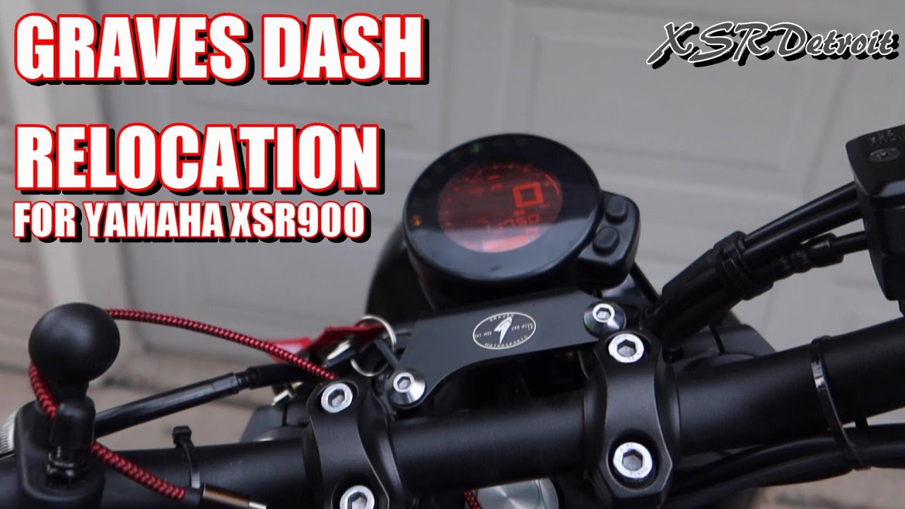 GRAVES MOTORSPORTS DASH RELOCATION INSTALL FOR YAMAHA XSR900
