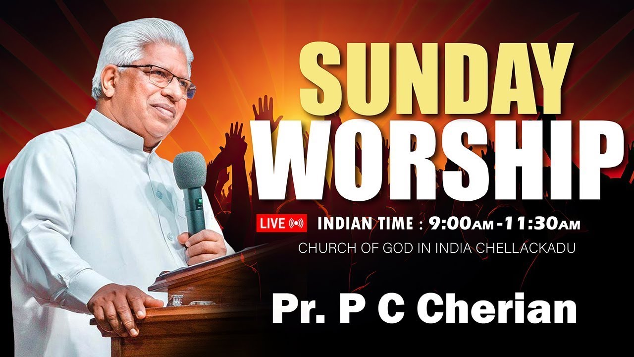 സഭായോഗം, ചെല്ലക്കാട് COG || PASTOR P C CHERIAN || MALAYALAM WORSHIP || 08.12.2024 🔴 LIVE