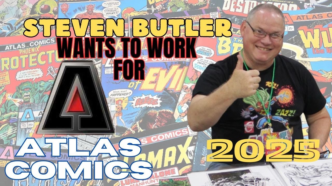 Steven Butler wants to draw for Atlas Comics 2025