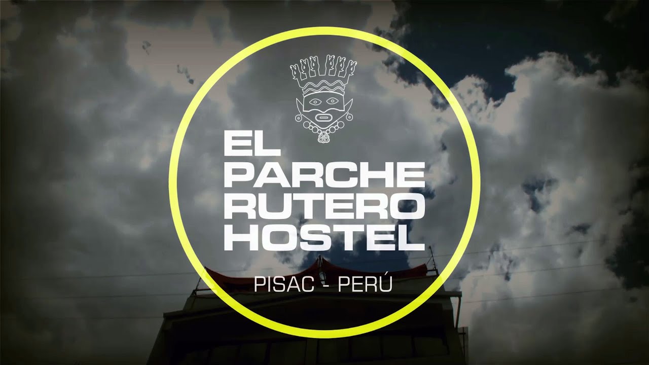 El Parche Rutero Hostel   