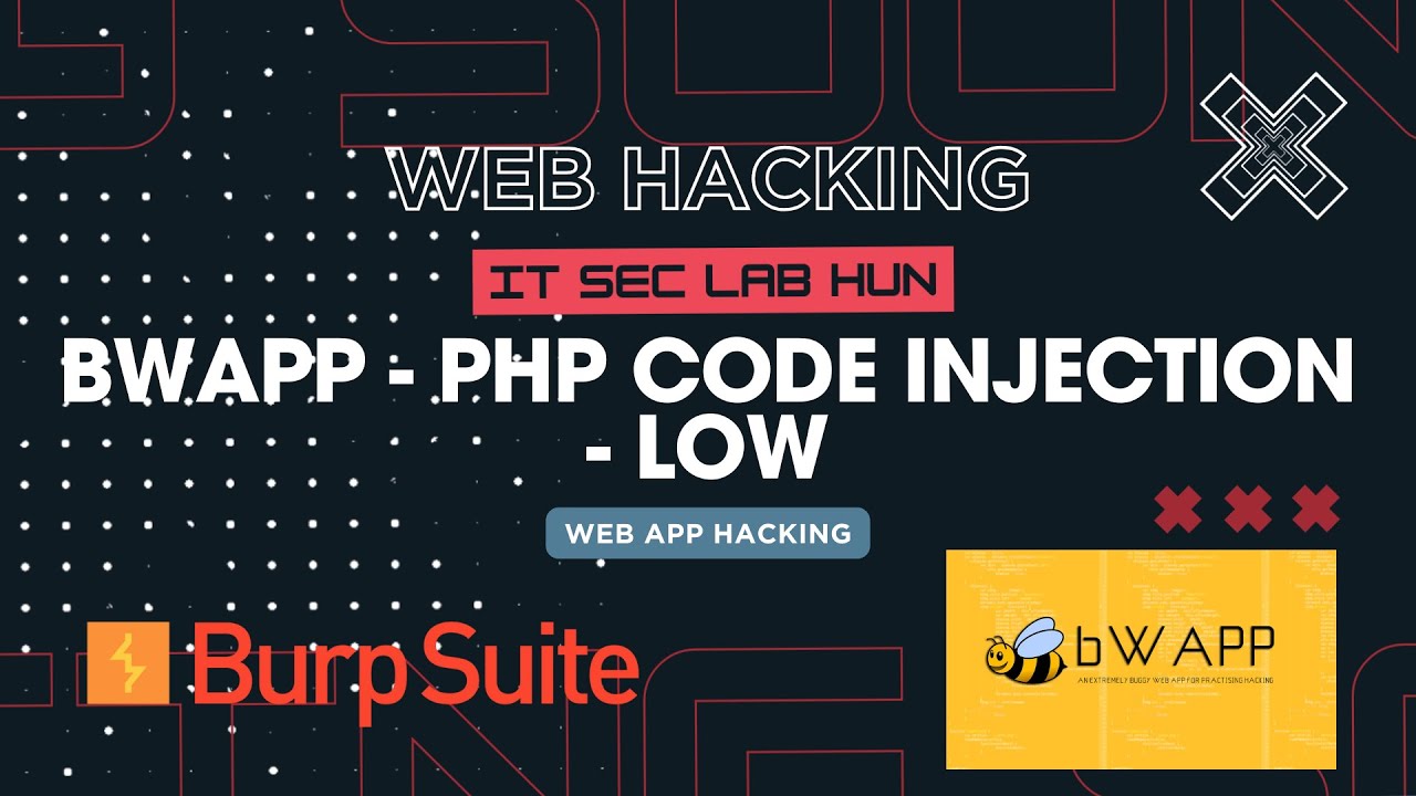 bWAPP - Web Hacking - PHP Code Injection LOW + Burp - XSS hacking- IT SEC LAB HUN
