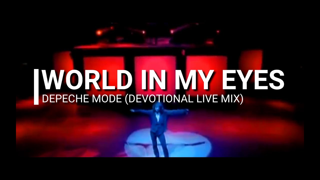 World in my eyes (Devotional live mix) Karaoke - Depeche Mode