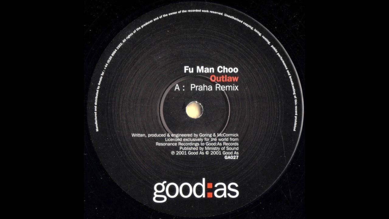 Fu Man Choo - Outlaw (Praha Remix) (2001)