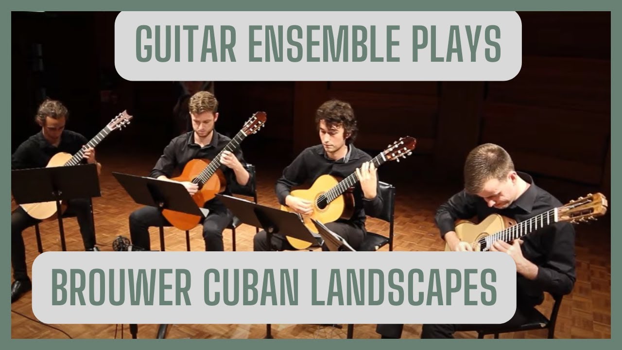 Brouwer Cuban Landscapes with Rain for GUITAR ENSEMBLE