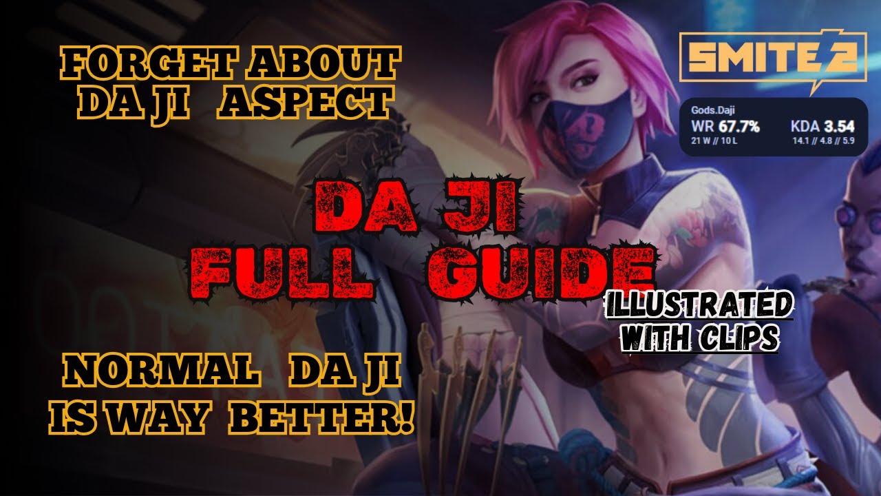 DA JI ASPECT IS BAD. THIS IS HOW YOU PLAY DA JI | SMITE 2 GUIDE