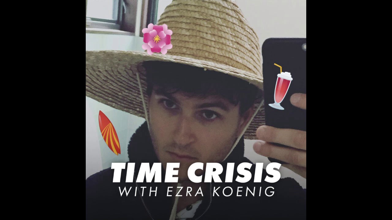 Time Crisis with Ezra Koenig - What About Vampire, Man?? (Episode 110)