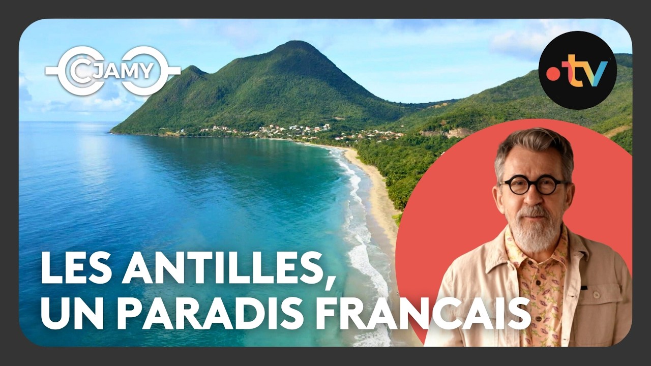 Les Antilles : volcans, ouragans, créole… l’histoire incroyable d’un paradis ! - C chaud - C Jamy