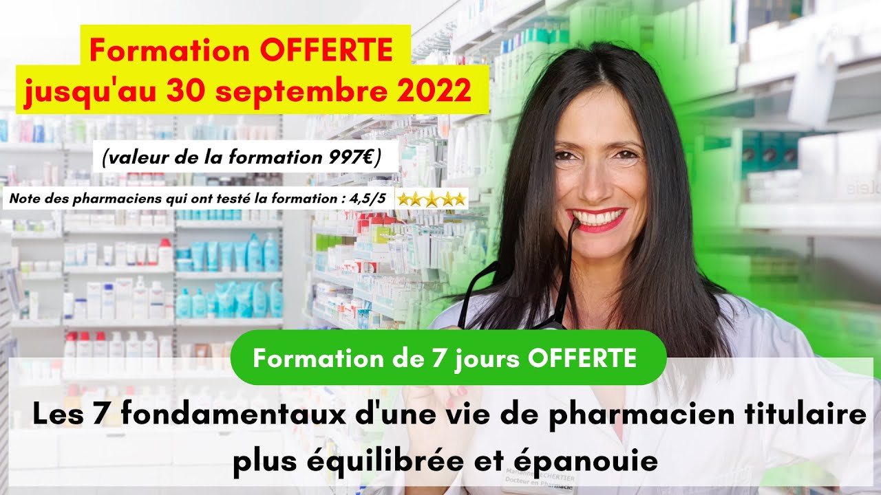 LES 7 FONDAMENTAUX DU PHARMACIEN TITULAIRE EPANOUI ET SEREIN