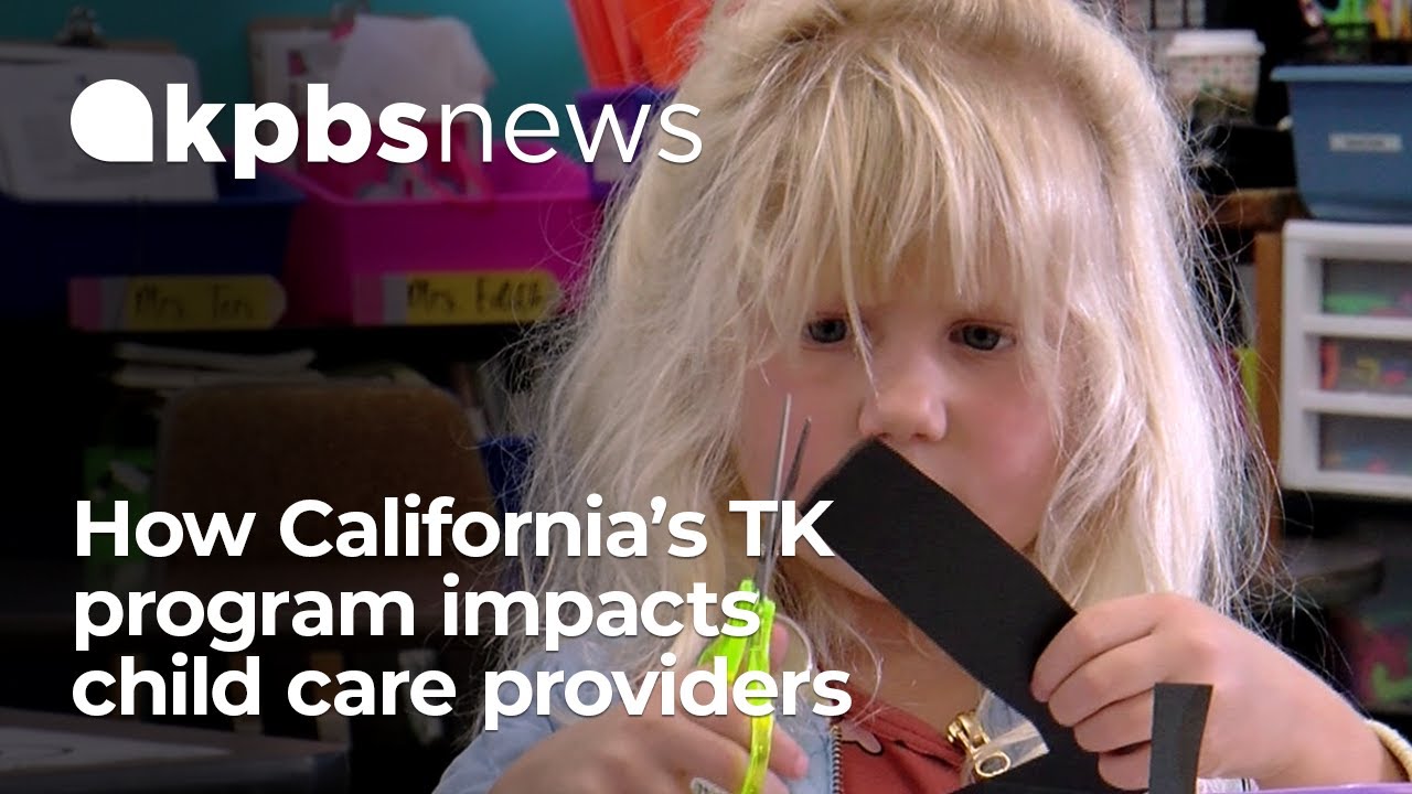 Child care providers are a casualty of California's transitional kindergarten