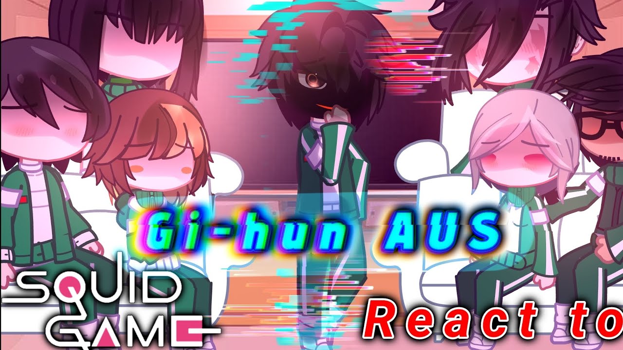 squid game 2 react to Gi-hun AUS | squid game season 2 | reaction| GACHA | 457!! | original¡