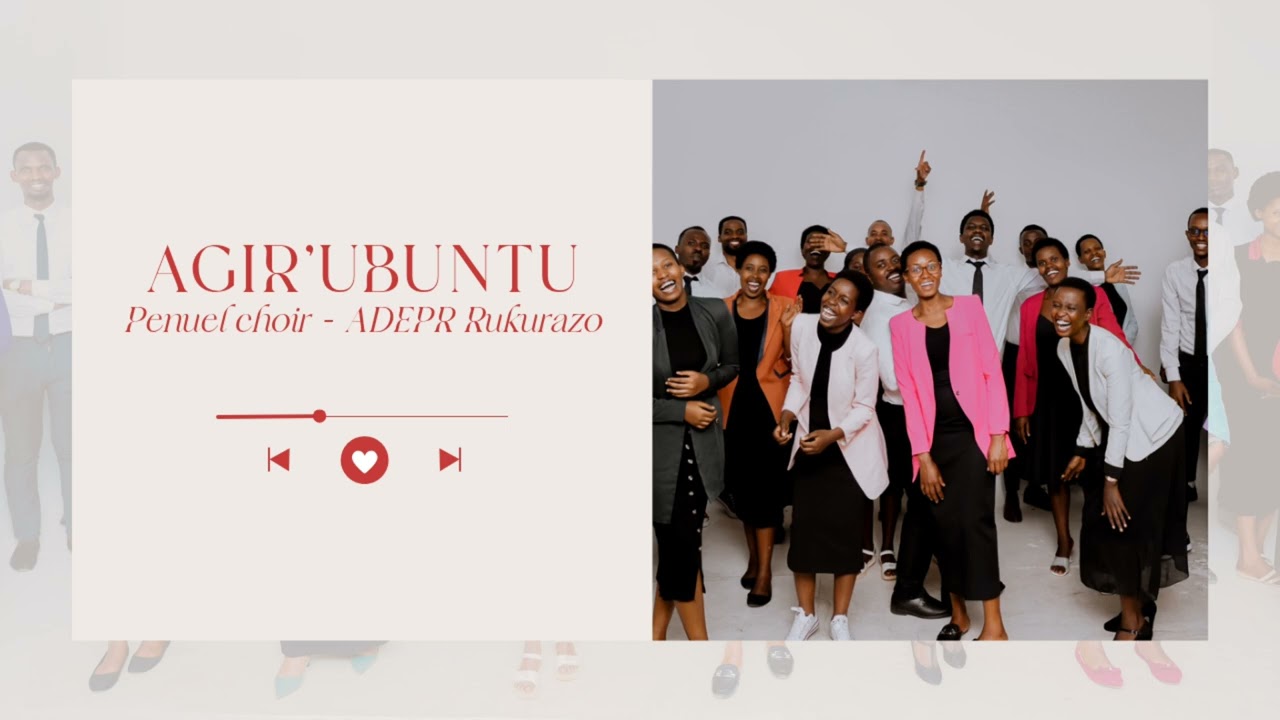 AGIRA UBUNTU - Penuel Choir | ADEPR Rukurazo (Official Audio)